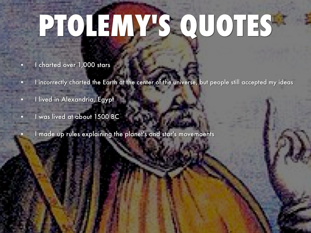 Ptolemy Famous Quotes. QuotesGram
