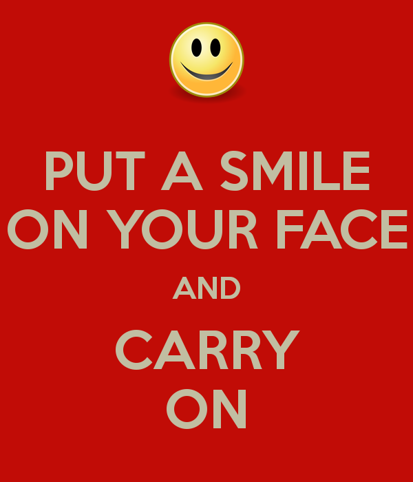 Keep A Smile On Your Face Quotes. QuotesGram