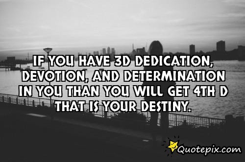 Dedication Quotes And Sayings. QuotesGram