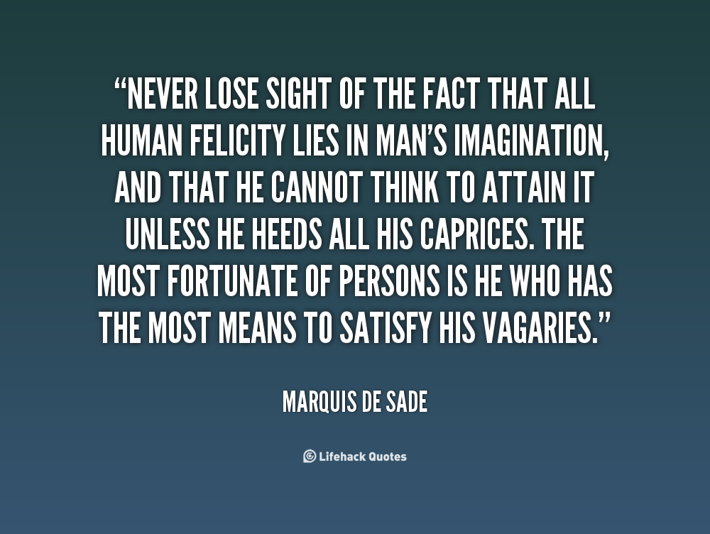 Marquis de Sade Quotes. QuotesGram