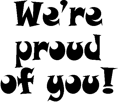 we are so very proud of you meaning