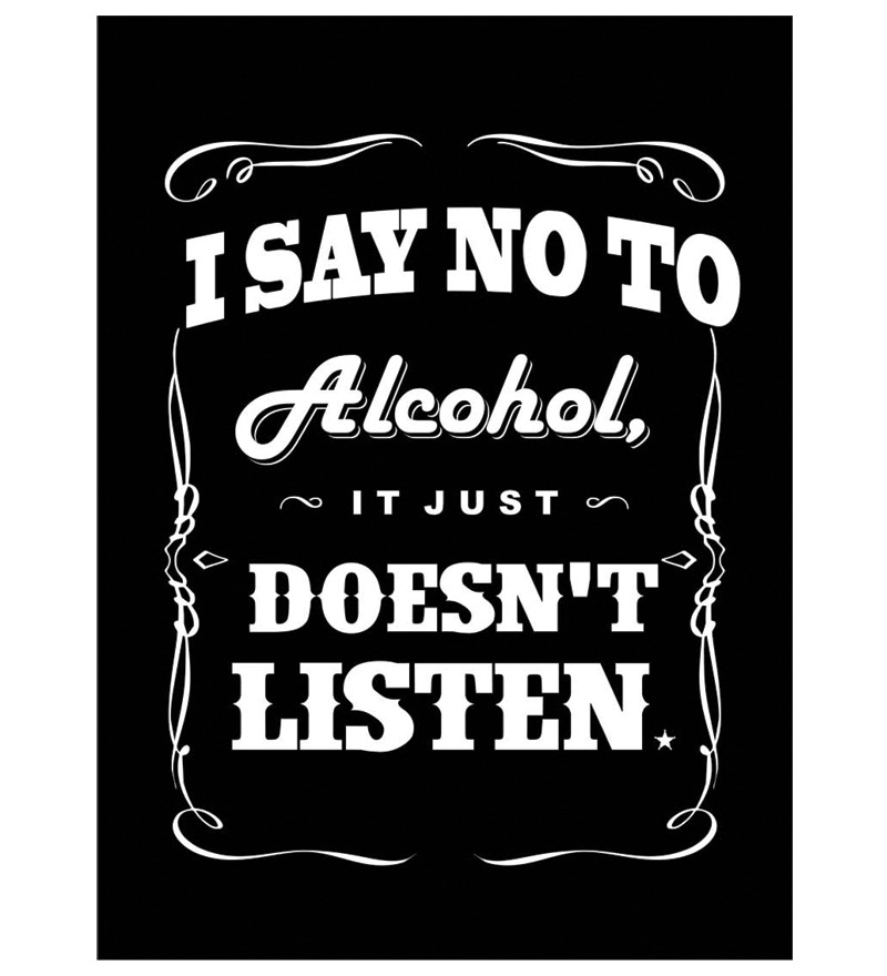 Say No To Alcohol Quotes. QuotesGram