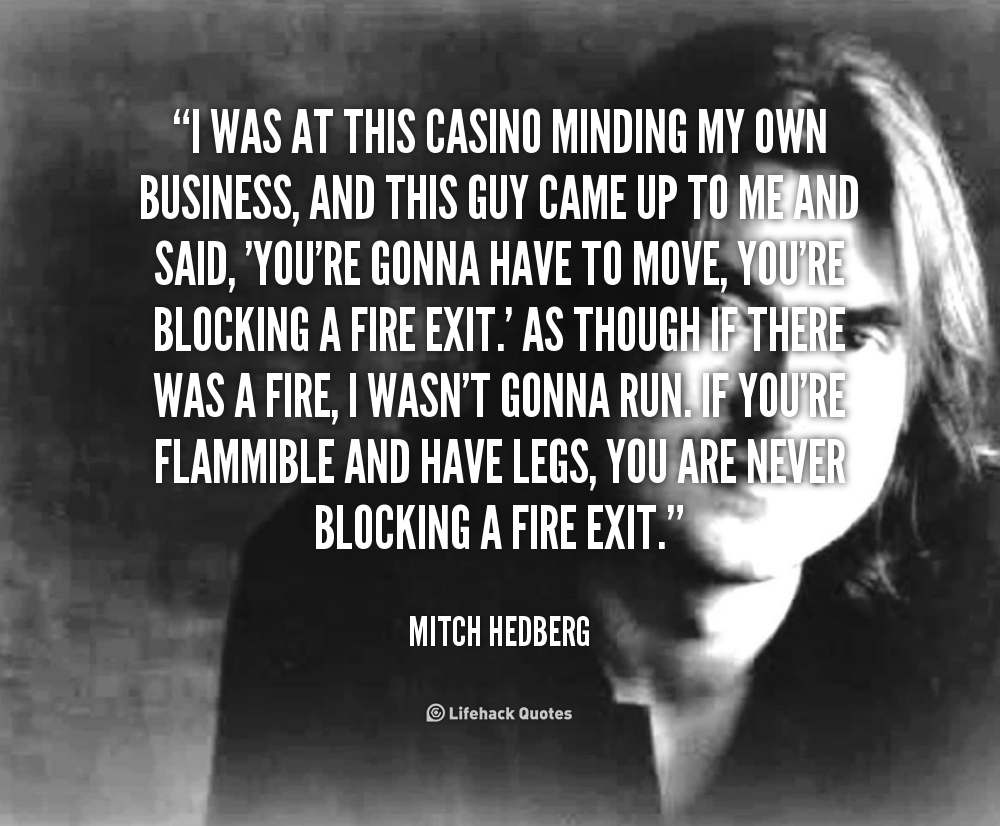 Mitch Hedberg Quote 4