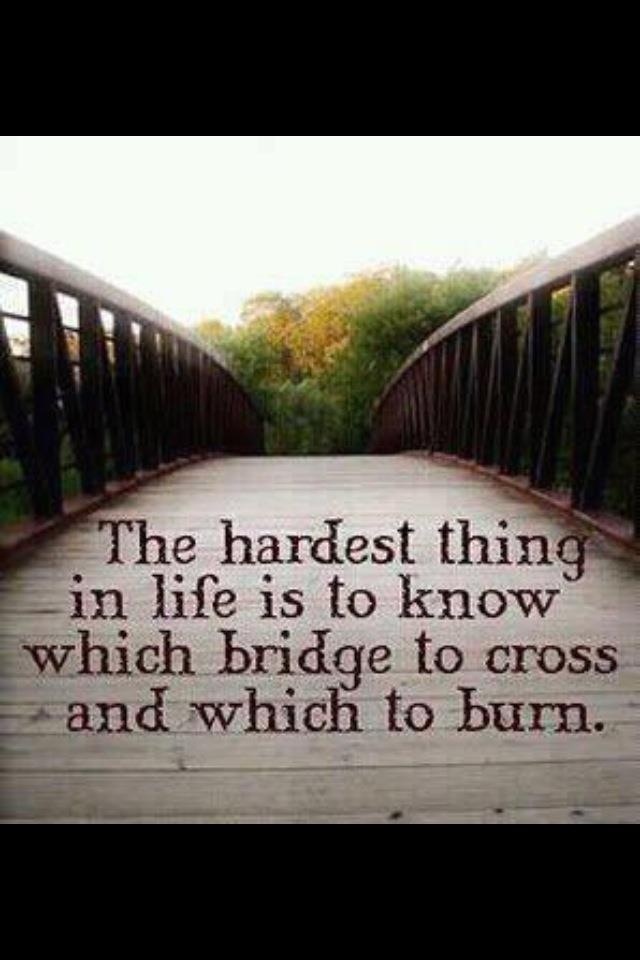 Quotes About Crossing Bridges. QuotesGram