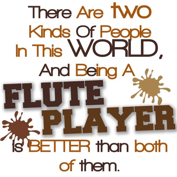 Flute Player Quotes. QuotesGram