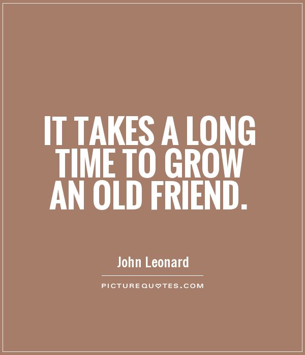 Old Friend Quotes And Sayings. QuotesGram