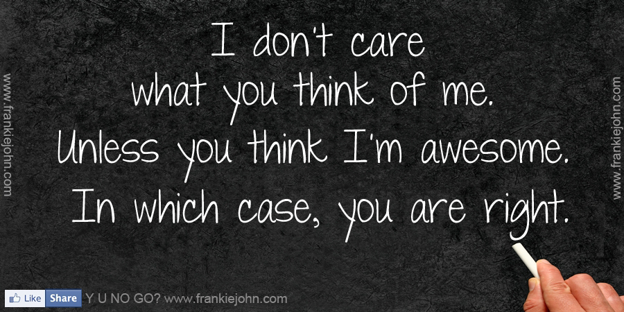 What Do You Really Think Of Me Quotes Quotesgram