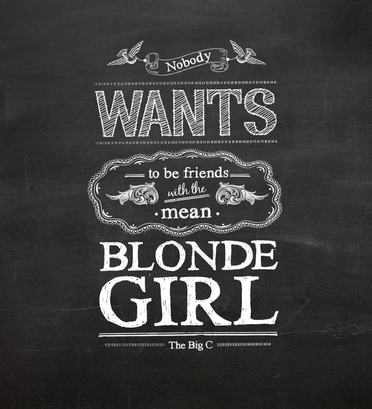 Blonde Girl Quotes Quotesgram
