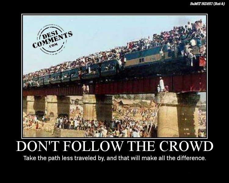 Not Following The Crowd Quotes. QuotesGram