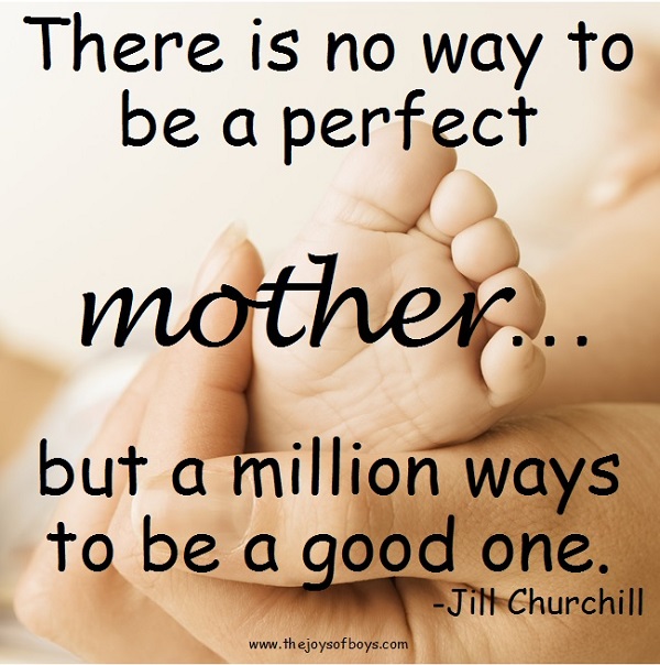 Perfect Mother Quote