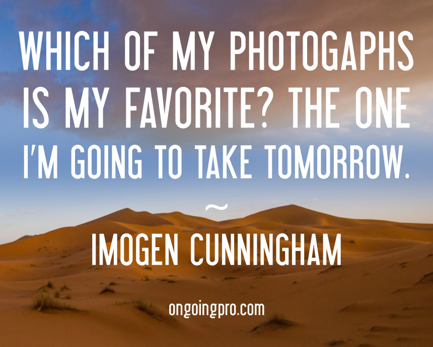 Photography is a way of feeling, of touching, of loving.