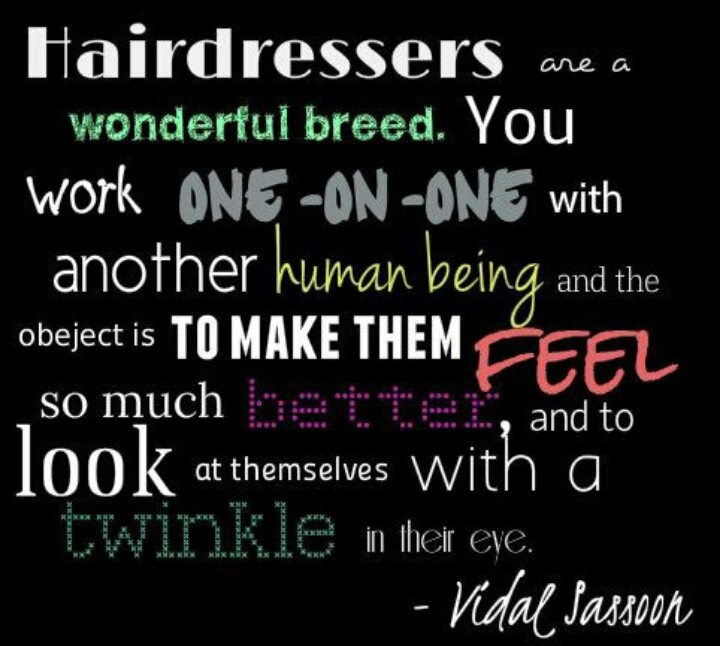 Hair Dresser Quotes Quotesgram