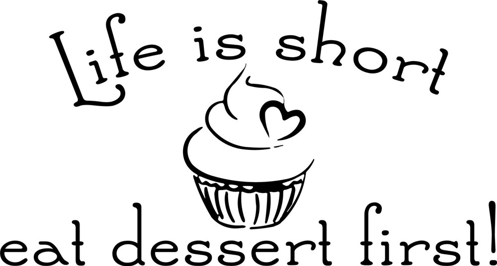 Funny Quotes About Desserts. QuotesGram