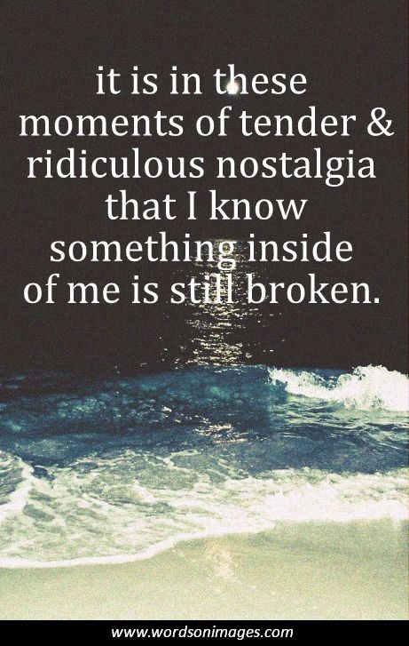 nostalgia quotes nostalgia quotes