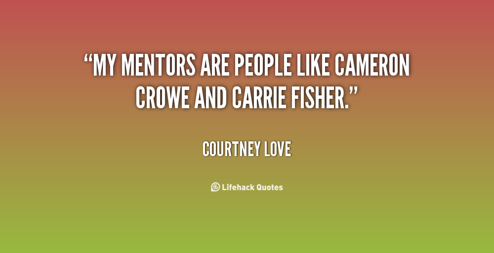 Inspirational Quotes About Mentors. QuotesGram
