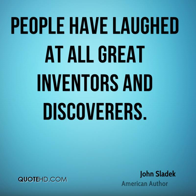 Quotes About The Inventor And Inventions.