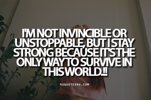 Strong Survive Quotes. QuotesGram