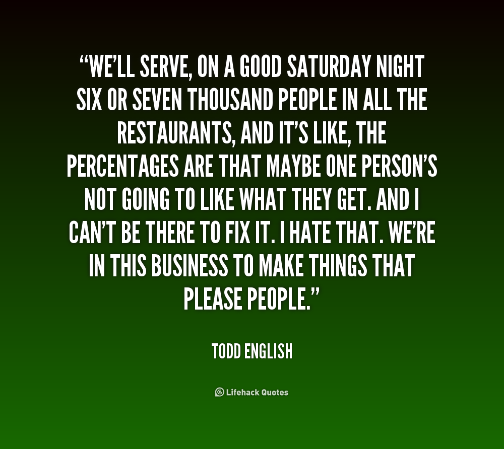 Todd English Quote