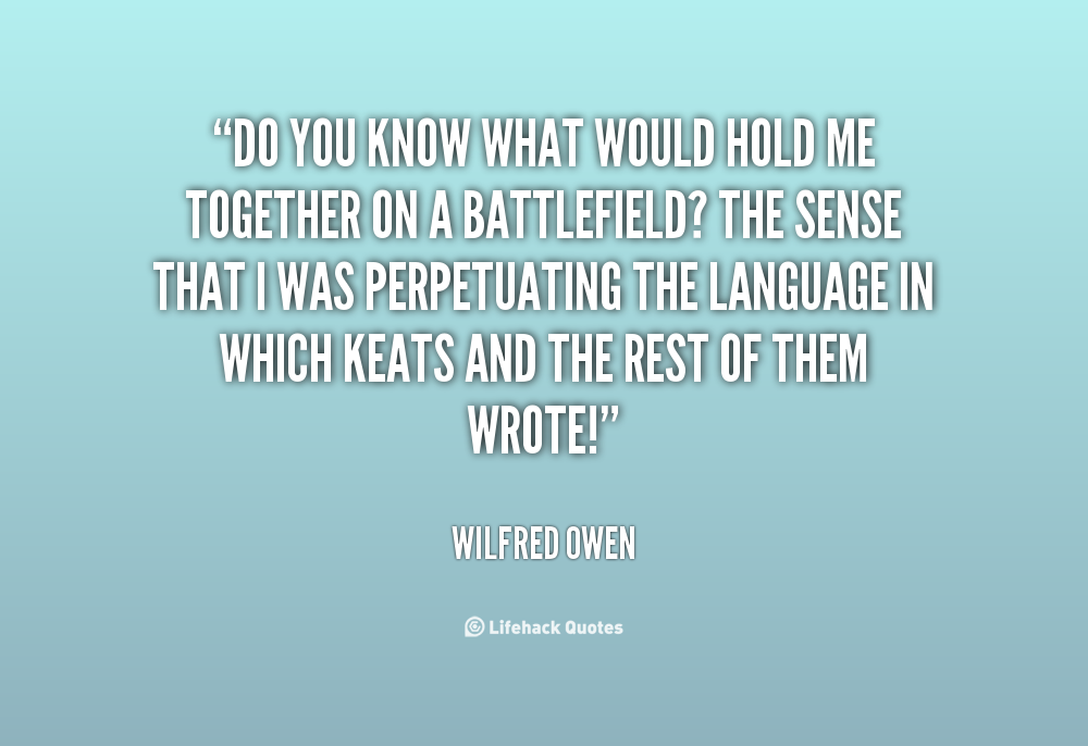 Wilfred Owen Quotes. QuotesGram