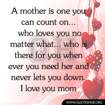 Love Quotes From Mom Quotesgram Love Quotes From Mom Quotesgram