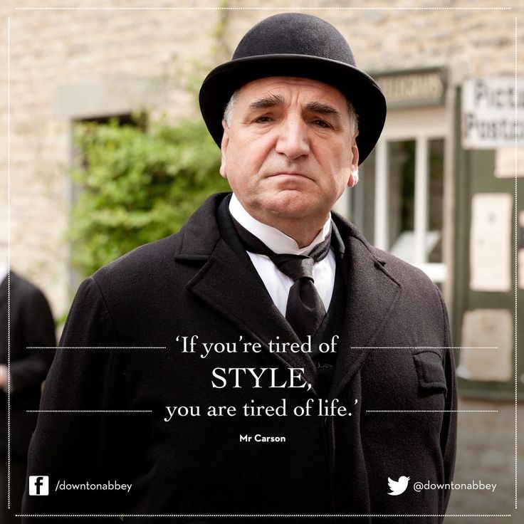 downton abbey quotes mr carson quotesgram