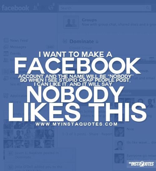 Facebook Bullshit Quotes Quotesgram Facebook Bullshit Quotes Quotesgram