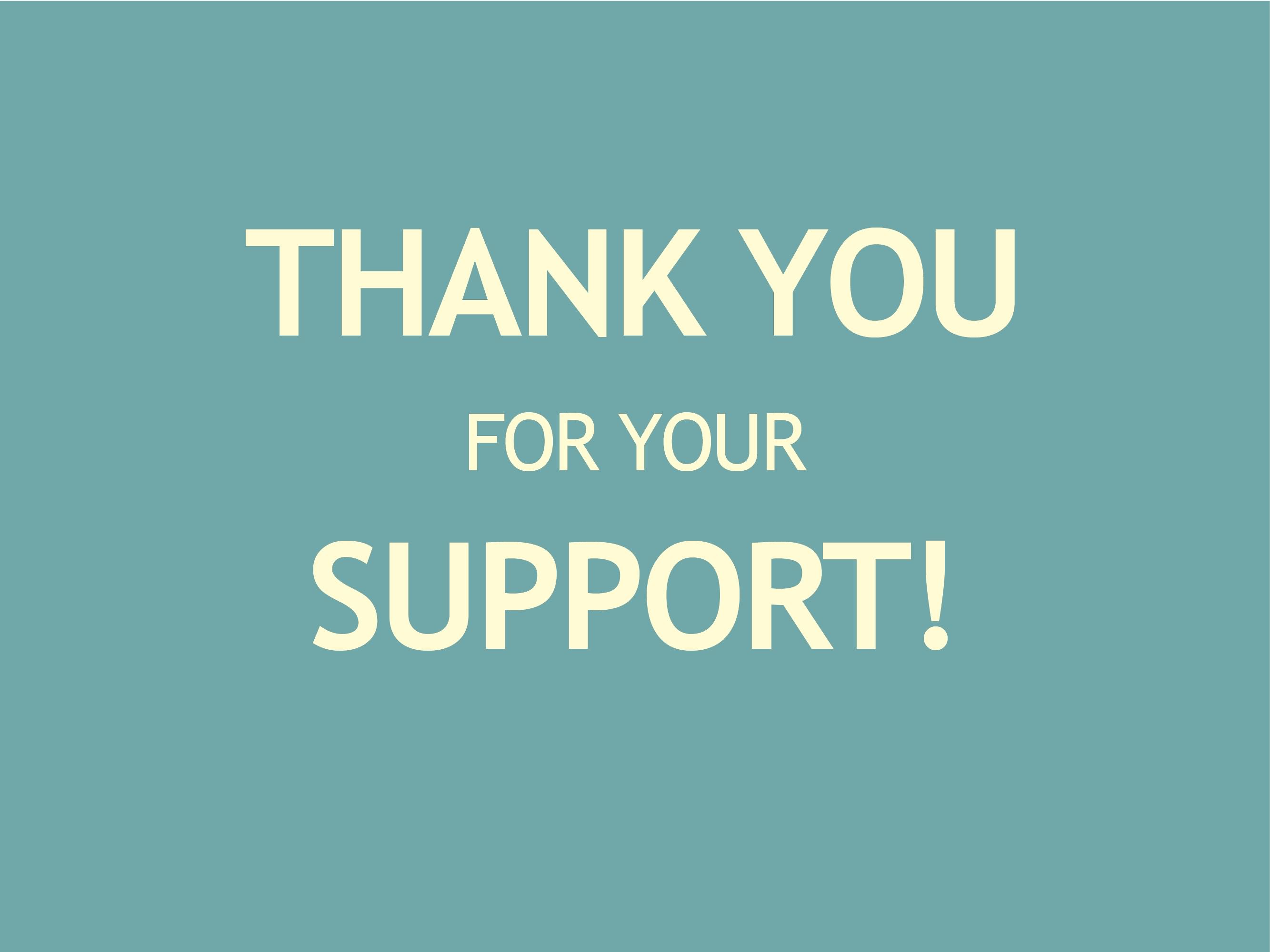 Thank You For Your Support Quotes QuotesGram