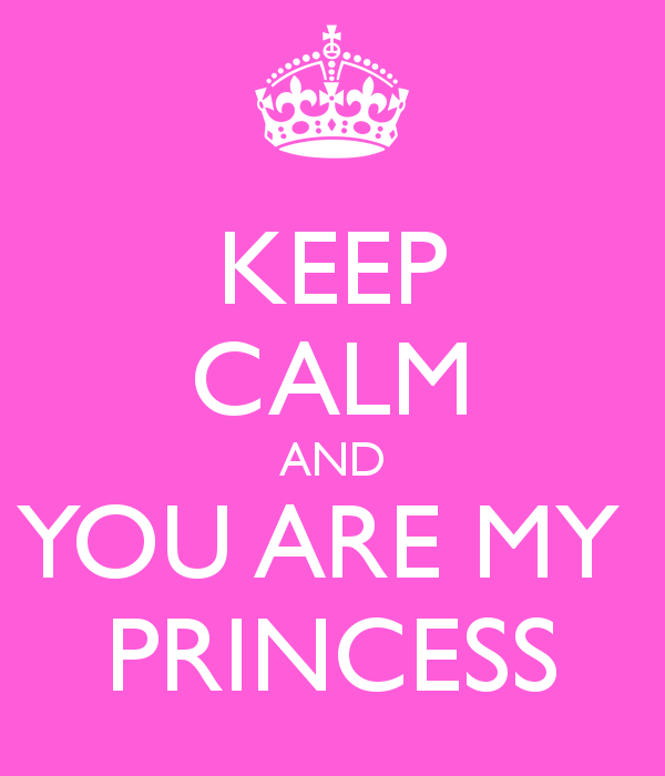 Your My Princess Quotes Your My Princess Quotes