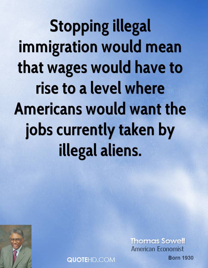 Anti Illegal Immigration Quotes. QuotesGram