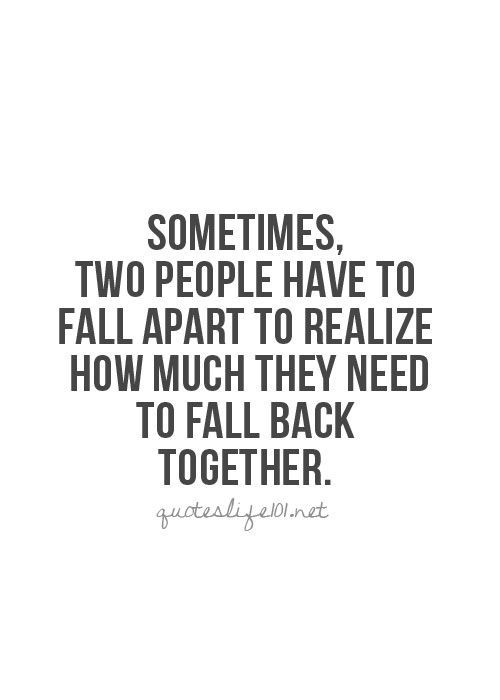Quotes About Getting Back Together.