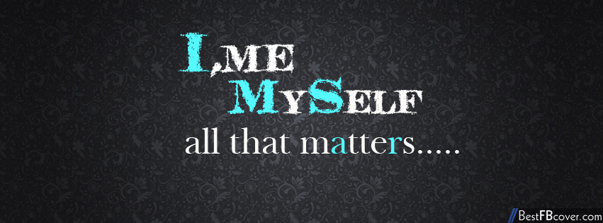 Me My Self And I Quotes Quotesgram