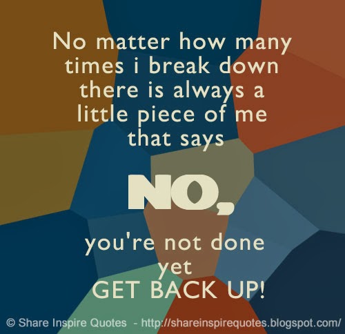 Break Me Down Quotes Quotesgram Break Me Down Quotes Quotesgram
