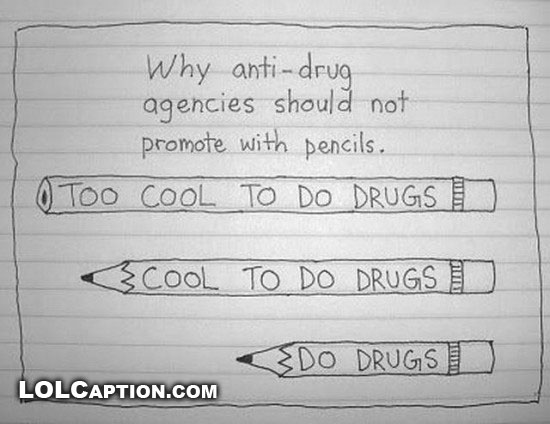 Dont Do Drugs Funny Quotes. QuotesGram