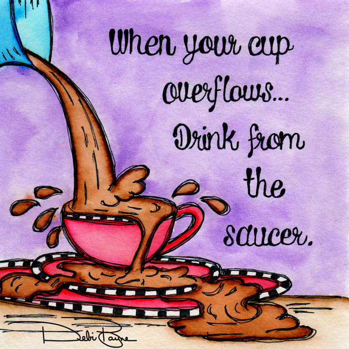Quotes About Drinking Full Cups QuotesGram quotes-about-drinking-full-cups-quotesgram