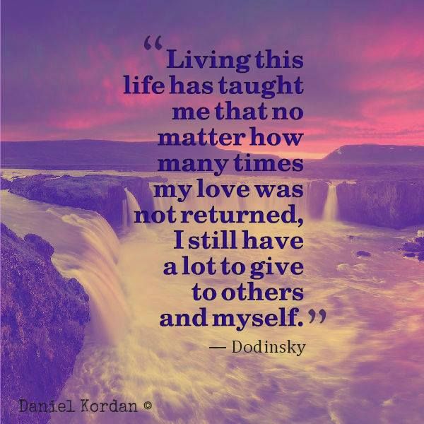 I Have A Lot Of Love To Give Quotes