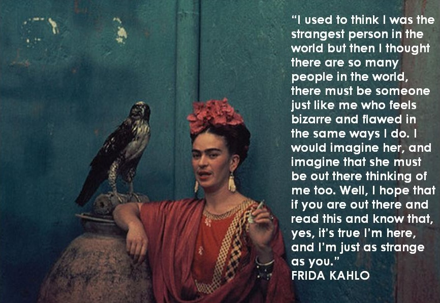 Frida Kahlo Quotes About Women. QuotesGram
