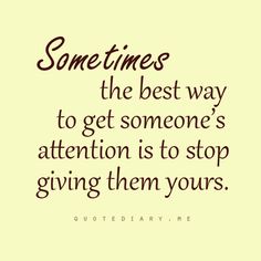 Quotes About Not Paying Attention Quotesgram Quotes About Not Paying Attention Quotesgram