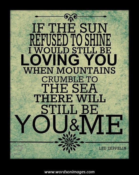Led Zeppelin Quotes About Life Quotesgram
