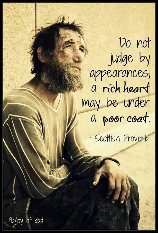 we should never judge by appearance