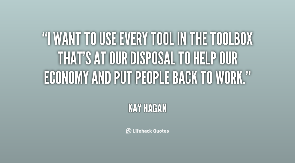 Quotes About Using Tools. QuotesGram