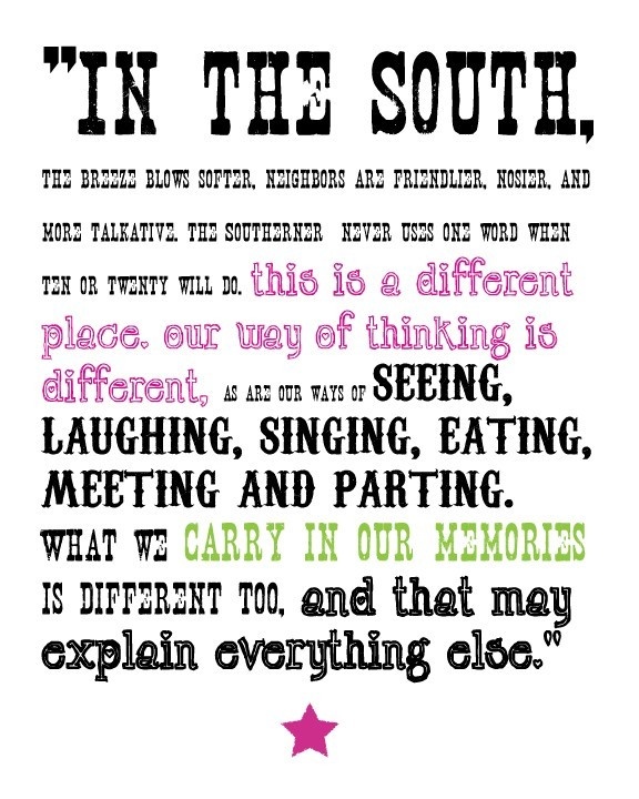 Southern Quotes About Life. QuotesGram