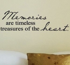 Way To Treasure Memories Quotes. QuotesGram