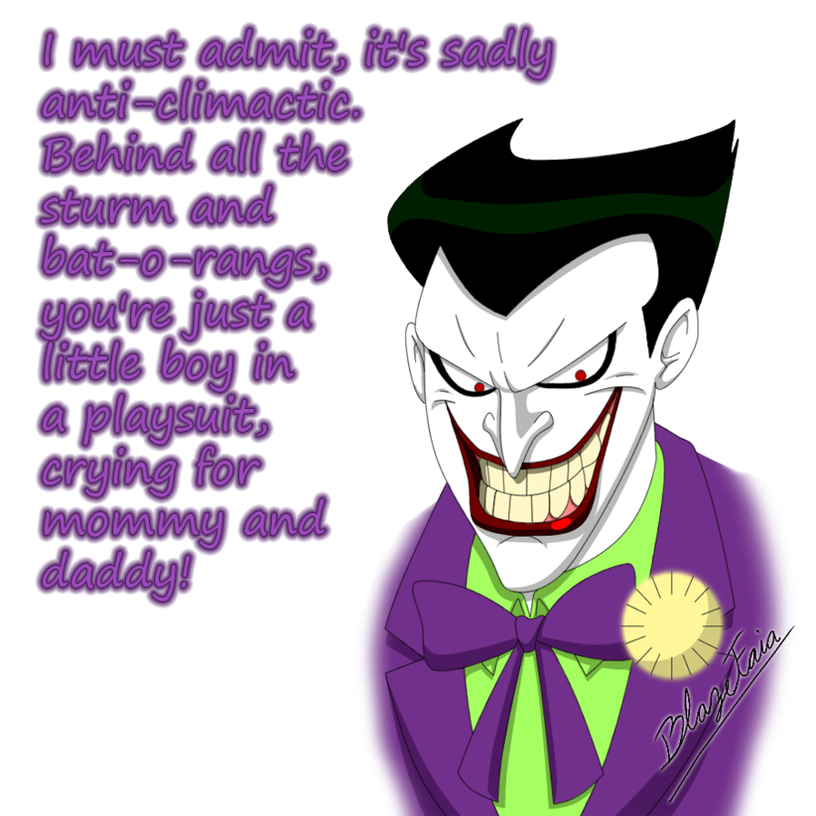 Joker Animated Series Quotes Quotesgram 