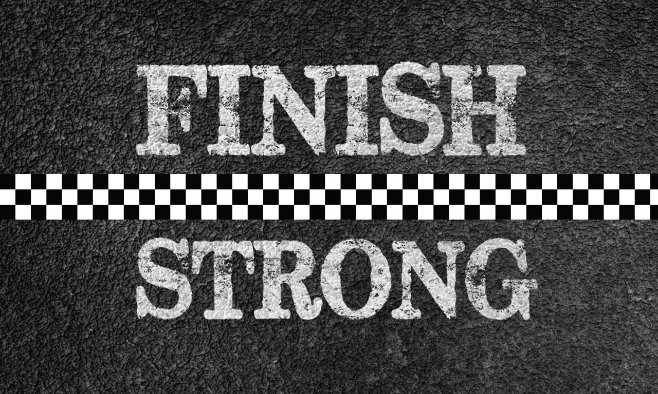 finish strong quotes for teachers