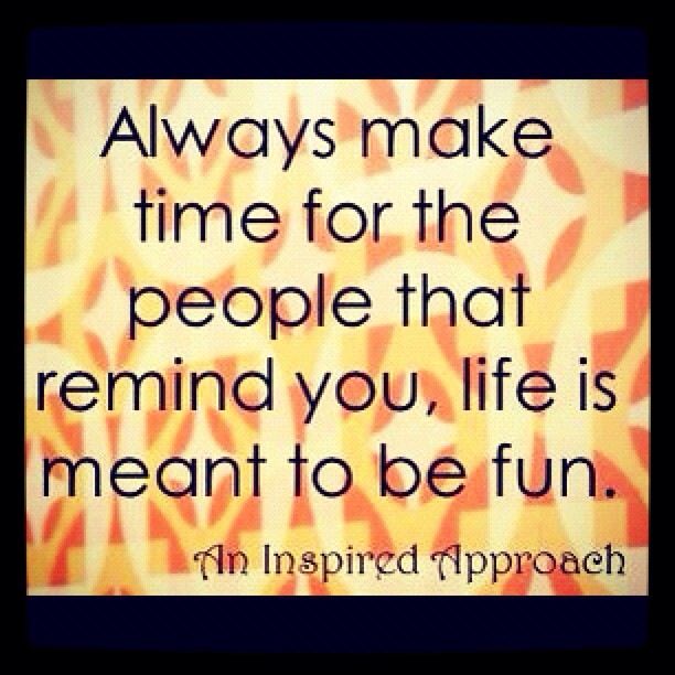 Quotes About Having Fun QuotesGram