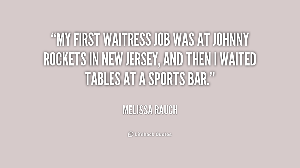 Inspirational Quotes For Waiters. QuotesGram