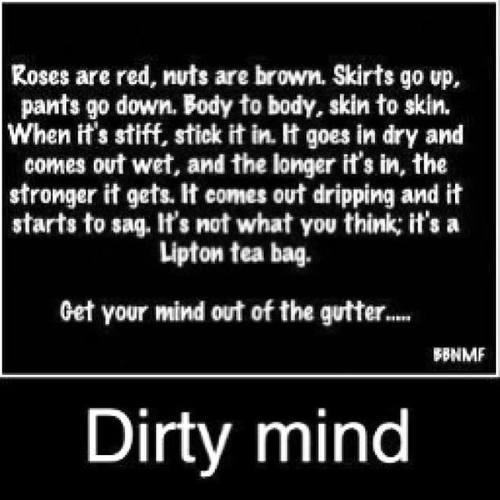 Dirty Mind Quotes. QuotesGram