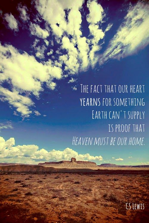 Cs Lewis Quote About Heaven Quotes About Heaven Cs Lewis. Quotesgram