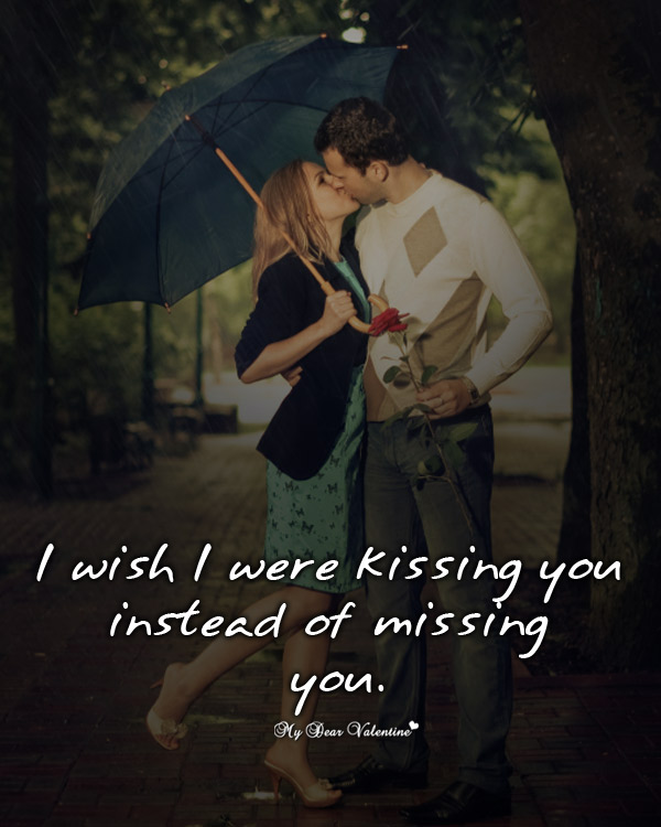 Missing Your True Love Quotes