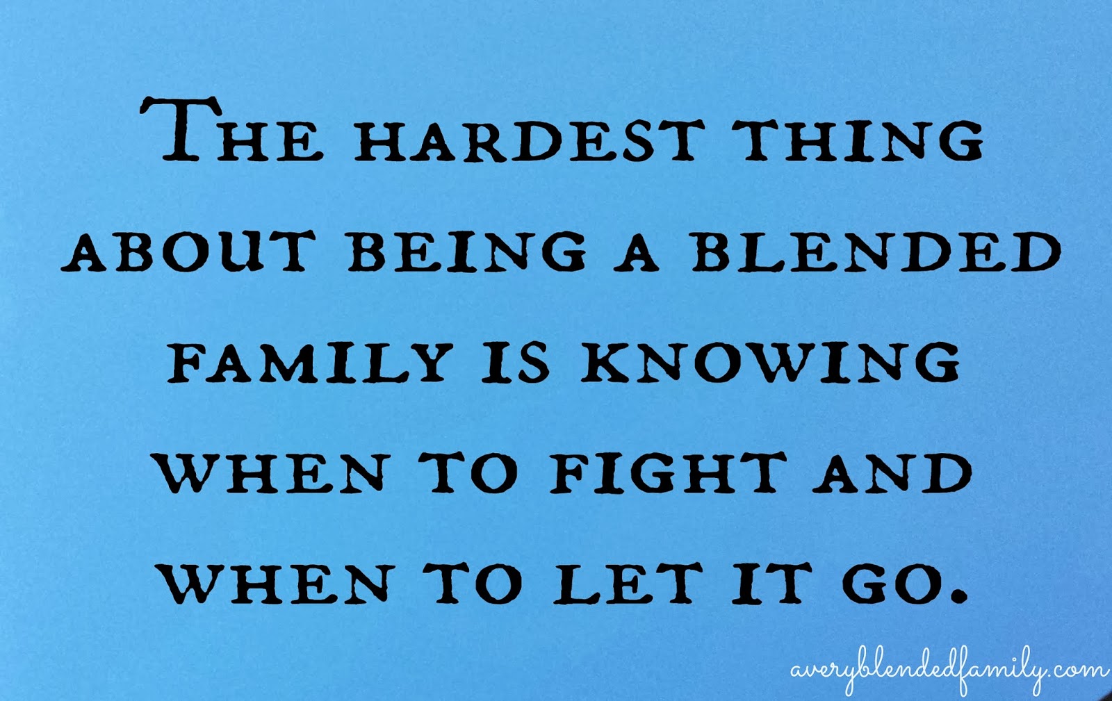 Blended Family Quotes And Sayings Quotesgram